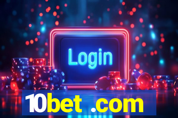 10bet .com